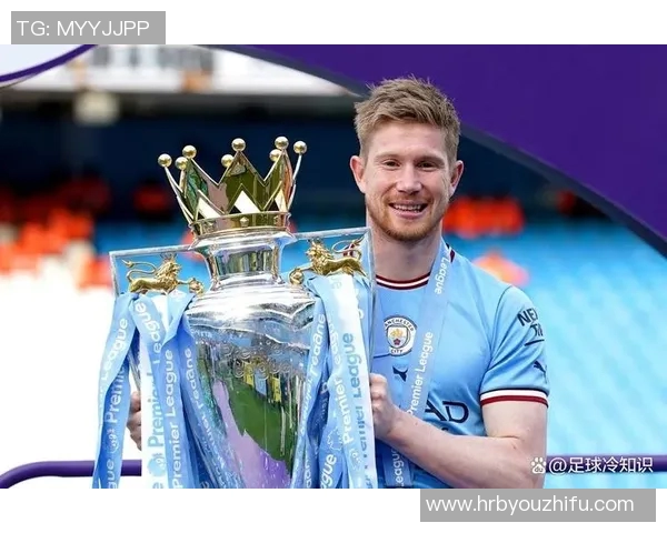 你不知道的德布劳内:十大冷知识大揭秘 你不知道的德布劳内:十大冷知识大揭秘